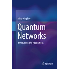 (英文圖書) Quantum Networks: Introduction and Applications 精裝版, Springer, 英文