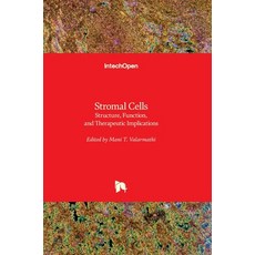 (英文圖書) Stromal Cells: Structure Function and Therapeutic Implications 精裝版, Intechopen, 英文
