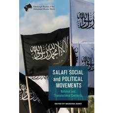 (英文圖書) Salafi Social and Political Movements: National and Transnational Contexts 精裝版, Edinburgh University Press, 英文