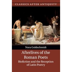 (英文圖書) Afterlives of the Roman Poets 平裝版, Cambridge University Press, 英文