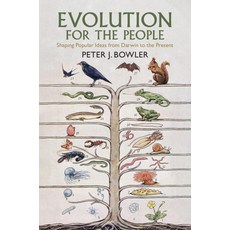 (英文圖書) Evolution for the People: Shaping Popular Ideas from Darwin to the Present 精裝版, Cambridge University Press, 英文