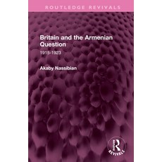 (英文圖書) Britain and the Armenian Question: 1915-1923 精裝版, Routledge, 英文