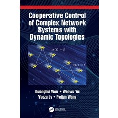 (英文圖書) Cooperative Control of Complex Network Systems with Dynamic Topologies 精裝版, CRC Press, 英文