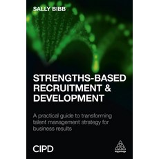 (英文圖書) Strengths-Based Recruitment and Development: A Practical Guide to Transforming Talent Managem... 平裝版, Kogan Page, 英文