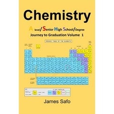(英文圖書) Chemistry: Journey to Graduation Volume 1: A level/ SHS/Degree 平裝版, Faith Unity Books, 英文