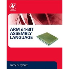 (英文圖書) Arm 64-Bit Assembly Language 平裝版, Newnes, 英文