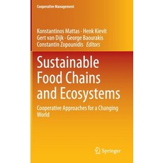 (英文圖書) Sustainable Food Chains and Ecosystems: Cooperative Approaches for a Changing World 精裝版, Springer, 英文