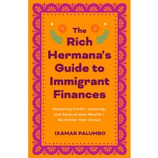 (英文圖書) The Rich Hermana's Guide to Immigrant Finances: Mastering Credit Investing an... 平裝版, Mango, 英文