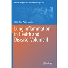 (英文圖書) Lung Inflammation in Health and Disease Volume II 精裝版, Springer, 英文