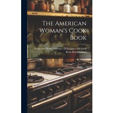 (英文圖書) The American Woman's Cook Book 精裝版, Legare Street Press, 英文