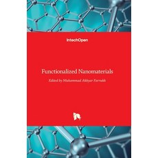 (英文圖書) Functionalized Nanomaterials 精裝版, Intechopen, 英文