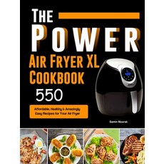 (英文圖書) The Power XL Air Fryer Cookbook: 550 Affordable Healthy & Amazingly Easy Recip... 精裝版, Samin Nosrat, 英文