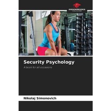 (英文圖書) Security Psychology 平裝版, Our Knowledge Publishing, 英文