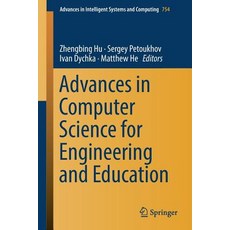 Advances in Computer Science for Engineering and Education 平裝版, Springer, 英文
