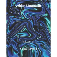 (英文圖書) White Mountain: Session 1 平裝版, Independently Published, 英文
