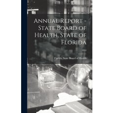 (英文圖書) Annual Report - State Board of Health State of Florida; 1944 精裝版, Hassell Street Press, 英文