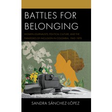 (英文圖書) Battles for Belonging: Women Journalists Political Culture and the Paradoxes of Inclusion i... 精裝版, Lexington Books, 英文