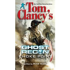 (英文圖書) Tom Clancy's Ghost Recon: Choke Point Mass Market Paperbound, Berkley Books, 英文, 大眾市場平裝版