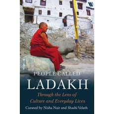 (英文圖書) People called Ladakh: Through the Lens of Culture and Everyday Lives 平裝版, Westland Non Fiction, 英文
