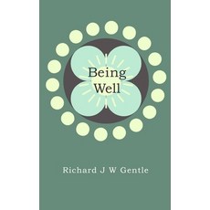 (英文圖書) Being Well: deciding on your health and healing 平裝版, Keekoo Publications, 英文