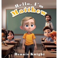 (英文圖書)Hello I'm Matthew 精裝版, Xulon Press, 英文