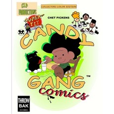 Candy Gang Comics Collectors Color Edition: Candy Gang Comics Collectors series 平裝版, Clp Productions Art Studio Inc., 英文