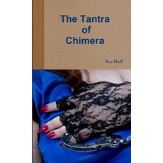 (英文圖書) The Tantra of Chimera 平裝版, Filidh Publishing, 英文