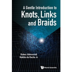 (英文圖書) A Gentle Introduction to Knots Links and Braids 精裝版, World Scientific Publishing..., 英文