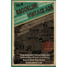 (英文圖書) Brooklyn Vintage Ads Vol 15 平裝版, Independently Published, 英文