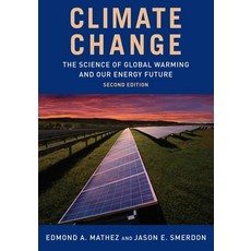 (英文圖書) Climate Change: The Science of Global Warming and Our Energy Future 精裝版, Columbia University Press, 英文