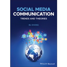 (英文圖書) Social Media Communication: Trends and Theories 平裝版, Wiley-Blackwell, 英文