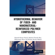 (英文圖書) Hydrothermal Behavior of Fiber- and Nanomaterial-Reinforced Polymer Composites 精裝版, CRC Press, 英文