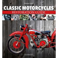 Classic Motorcycles: Restoration Guide 平裝版, Giorgio NADA Editore, 英文