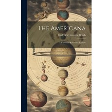 (英文圖書) The Americana: A Universal Reference Library 精裝版, Legare Street Press, 英文
