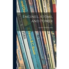 (英文圖書)Engines Atoms and Power 精裝版, Hassell Street Press, 英文