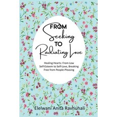 (英文圖書) From Seeking To Radiating Love: Evolution is unavoidable in the process of overpowering doubt 平裝版, Independently Published, 英文