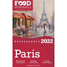 (英文圖書) 2022 Paris Restaurants - The Food Enthusiast's Long Weekend Guide 平裝版, Gramercy Park Press, 英文