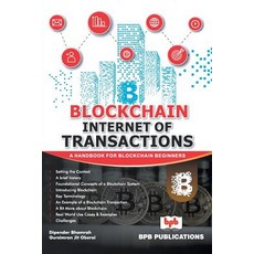 (英文圖書) Blockchain Internet of Transaction 平裝版, Bpb Publications, 英文