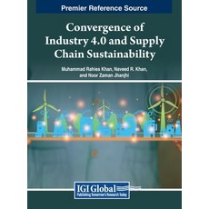 (英文圖書) Convergence of Industry 4.0 and Supply Chain Sustainability 精裝版, IGI Global, 英文