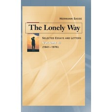 The Lonely Way 精裝版, Concordia Publishing House, 英文