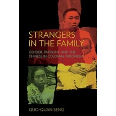 (英文圖書) Strangers in the Family: Gender Patriliny and the Chinese in Colonial Indonesia 精裝版, Southeast Asia Program Publ..., 英文