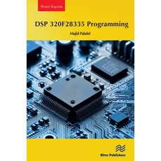 (英文圖書) DSP 320f28335 Programming 平裝版, River Publishers, 英文