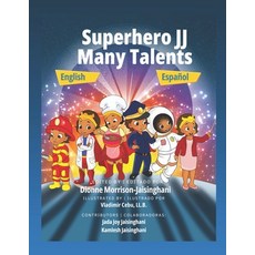 (英文圖書)Superhero JJ Many Talents - English and Spanish Version: Bilingual Children's Bo... 平裝版, Independently Published, 英文