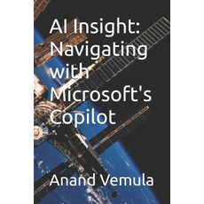 (英文圖書) AI Insight: Navigating with Microsoft's Copilot 平裝版, Independently Published, 英文