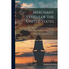 (英文圖書) Merchant Vessels of the United States 平裝版, Legare Street Press, 英文