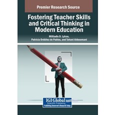 (英文圖書) Fostering Teacher Skills and Critical Thinking in Modern Education 平裝版, IGI Global, 英文