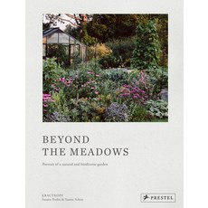 (英文圖書) Beyond the Meadows: A Portrait of a Naturalistic and Biodiverse Garden 精裝版, Prestel Publishing, 英文