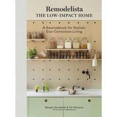 (英文圖書) Remodelista: The Low-Impact Home: A Sourcebook for Stylish Eco-Conscious Living 精裝版, Artisan Publishers, 英文