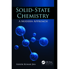 (英文圖書) Solid-State Chemistry: A Modern Approach 精裝版, Apple Academic Press, 英文