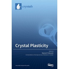 Crystal Plasticity 精裝版, Mdpi AG, 英語